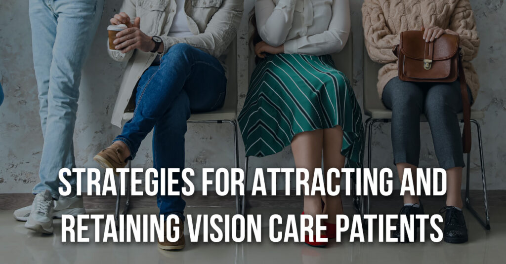 Vision Care Patients
